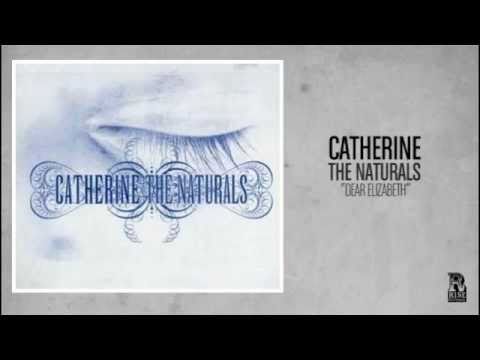 Catherine - Dear Elizabeth