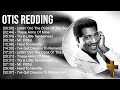 O T I S R E D D I N G 2023 MIX Top 10 Best Songs Greatest Hits Full Album