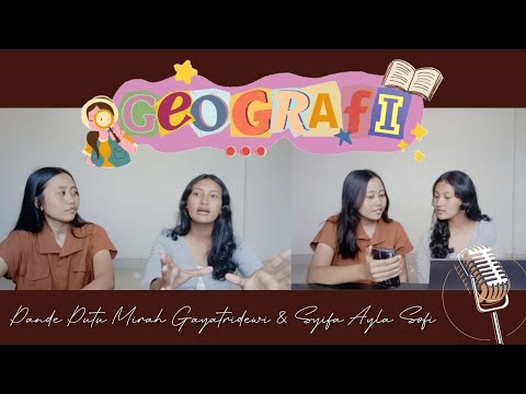 🎙️Podcast Ilmu Geografi || SMA Negeri 7 Denpasar.ೃ࿐