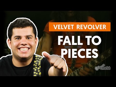 Fall to pieces - Velvet Revolver