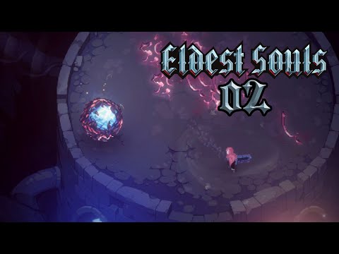 Eldest Souls #02 - Eos, Gott der Einheit