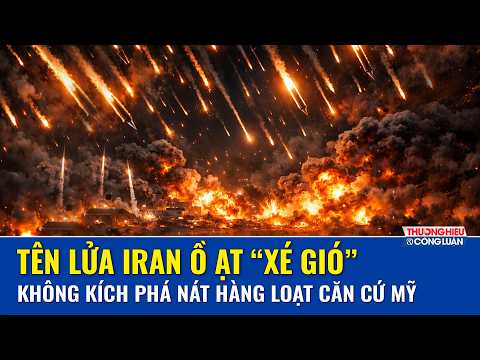 Thời sự quốc tế sáng 11/6: Tên lửa Iran “cuồng nộ” dội xuống căn cứ Mỹ, MQ-9 bị kéo khỏi bầu trời