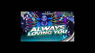 Download lagu DJ TRAP CEK SOUND ALWAYS LOVING YOU MELODY VIRAL | SPECIAL CHO MUSIC FEAT CAKRA AUDIO mp3
