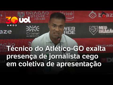 Técnico do Atlético-GO exalta presença de jornalista cego em coletiva de apresentação