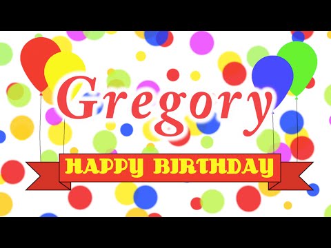 Happy Birthday Gregory Song