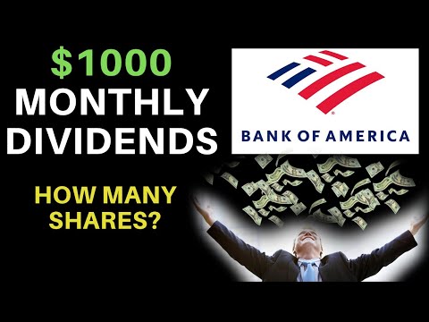 How Many Shares Of Stock To Make $1000 A Month | Bank of America (BAC)