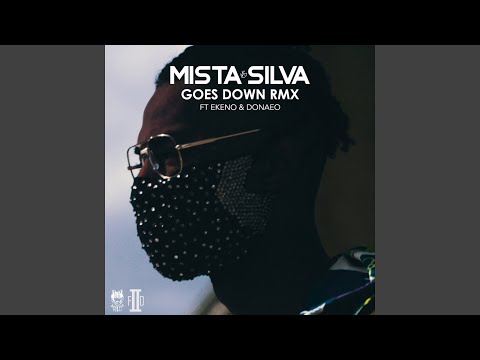 Goes Down (feat. Ekeno, Donaeo) (Remix)