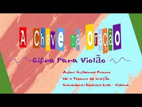 A Chave Da Oração - Radicais Kids
