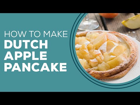 Blast from the Past: Dutch Apple Pancake Recipe | Brunch Recipes Easy