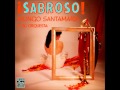 PACHANGA PA TI -  MONGO SANTAMARIA Y SU ORQUESTA