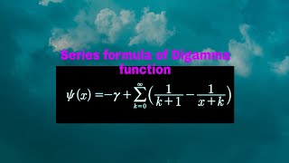 Series formula of Digamma function