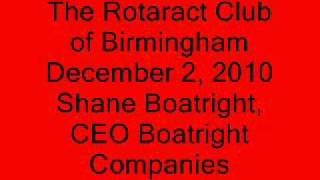 Shane Boatright Speaks to the Rotaract Club of Birmingham Part 2