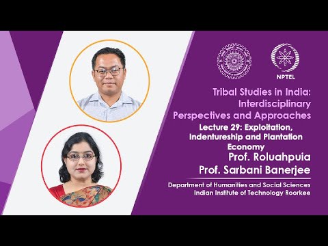Lecture 55 Case Studies on Tribal Social and Environmental Movements