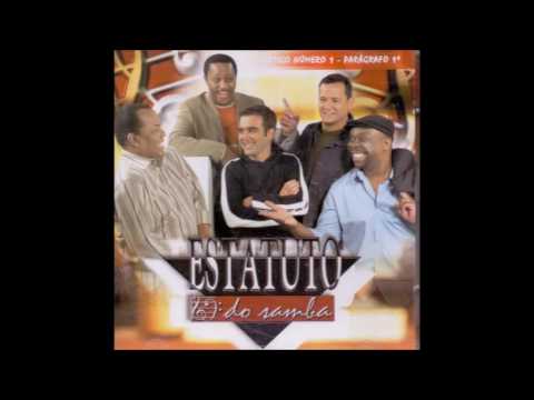 O samba é oriundo - Estatuto do samba