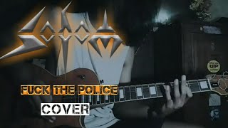 SODOM - FUCK THE POLICE (COVER) 2021