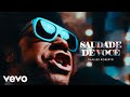 Thalles Roberto Saudade De Você Clipe Oficial