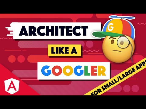 How to structure your Angular apps like a Googler