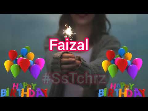 Happy Birthday Faizal | Video | HBD Song | Happy B-Day | WhatsApp Status