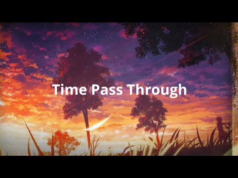 Time Passing Through - Kaden MacKay (Lyric Video)