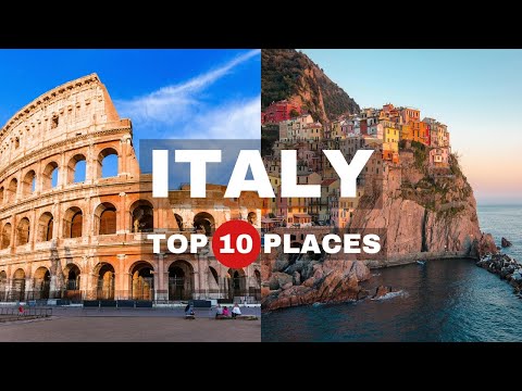 10 Best Places To Visit In Italy