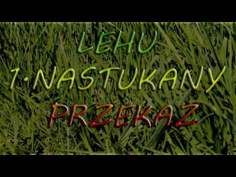 LEHU - Nastukany przekaz