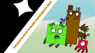 Download lagu Factorial Powered To Double Factorialblocks Band (3RD MOST VIEWED VIDEO) mp3