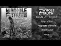 The Whole Truth Reign Of Filth FULL EP 2018 Deathgrind