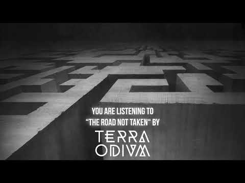 Terra Odium - "The Road Not Taken" - Official Audio