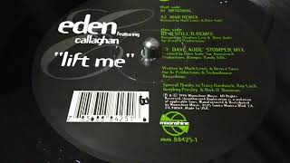 EDEN FEAT. CALLAGHAN- LIFT ME  [DAVE AUDE' STOMPER MIX]
