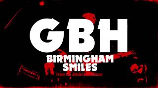 GBH - "Birmingham Smiles" (Full Album Stream)