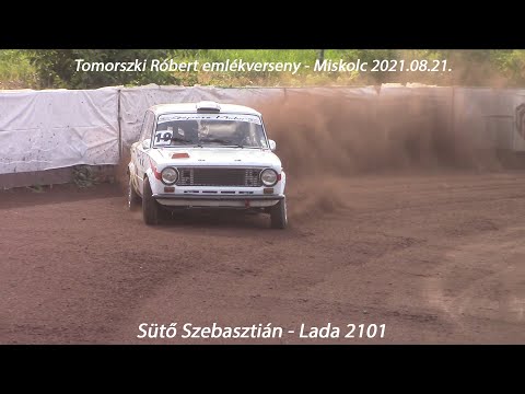 Sütő Szebasztián - Lada 2101 Tomorszki Róbert emlékverseny - Miskolc 2021.08.21.