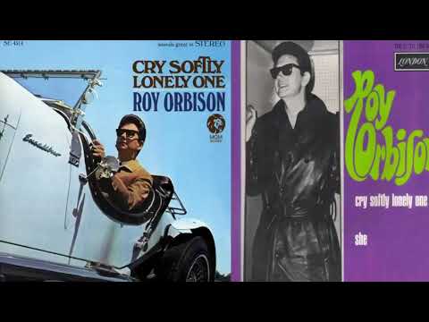 Cry Softly, Lonely One - Roy Orbison(외로운 그대여, 조용히 울어요 - 로이 오비슨)[가사번역]