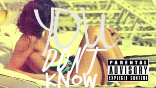 Yung incredible  ft Dmac - You Dont Know