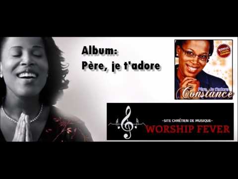 Père , Je T'adore - Constance Aman (Album Complet) | Worship Fever Channel