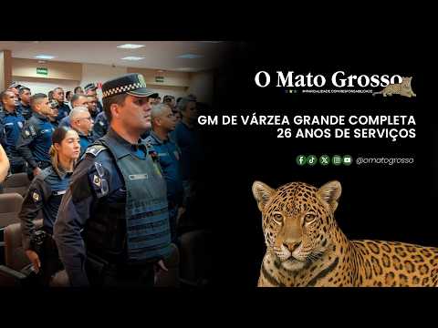 GM de Várzea Grande completa 26 anos de serviços
