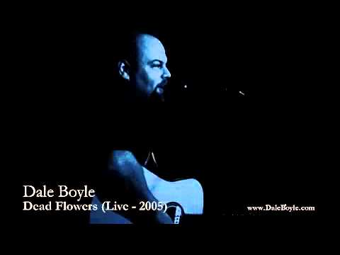 Dead Flowers (Live) -- The Rolling Stones (Performed by Dale Boyle)