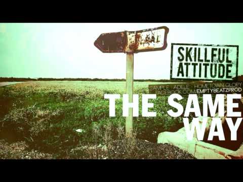 Adele - The Same Way feat. Skillful Attitude (Empty Beatz Remix)
