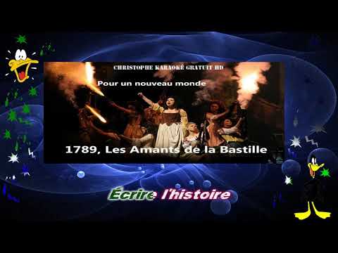 1789, Les Amants de la Bastille   Pour un nouveau monde