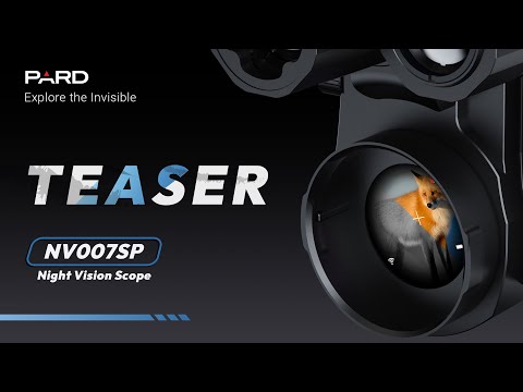 NV007SP Night Vision Teaser | The latest addition to the NV007 series!
