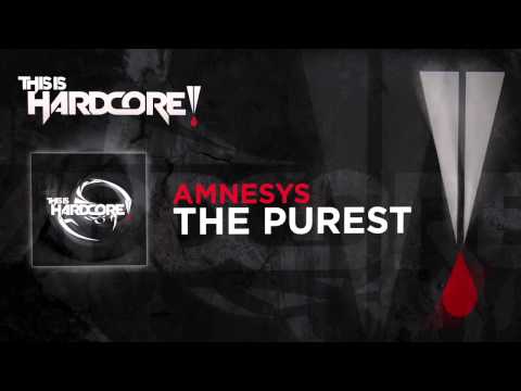 Amnesys - The Purest #TiH