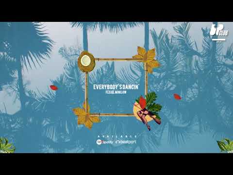 FlexB, MiniLow - Everybody's Dancin' [OUT NOW]