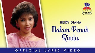 Download lagu Heidy Diana - Malam Penuh Rindu mp3