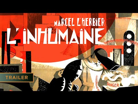 L'Inhumaine (1924) | Directed by Marcel L'Herbier - Trailer [HD]