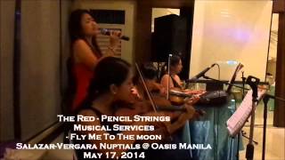 FLY ME TO THE MOON (Sitti) - The Red-Pencil Strings Musical Services