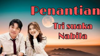Download lagu Penantian Armada Cover Tri Suaka (Lirik Lagu) mp3