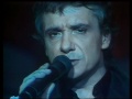 MICHEL SARDOU " io domenico " concert 1985