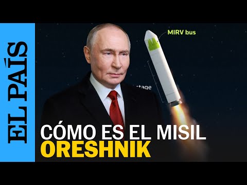 GUERRA UCRANIA | Así es el misil Oreshnik, con el que Putin atacó Lviv y manda un mensaje a Europa