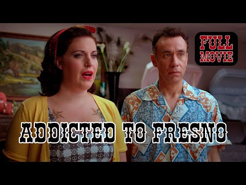 Addicted to Fresno | English Full Movie | Comedy Crime Drama