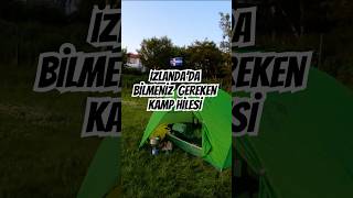 İzlanda'da Bilmeniz Gereken Kamp Hilesi ! 🇮🇸