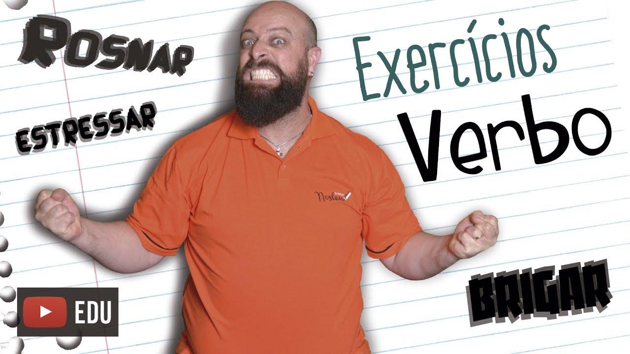 Exercícios de verbo [Prof Noslen]